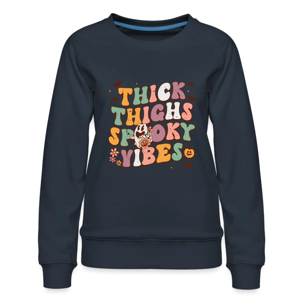 Think Things Spooky Vibes Women’s Premium Sweatshirt (Halloween)